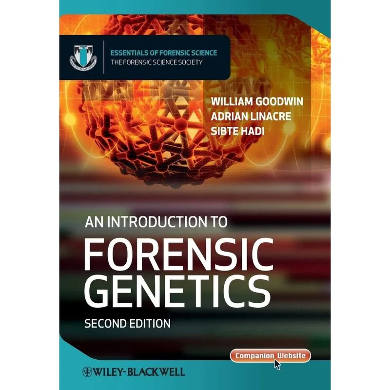 An Introduction to Forensic Genetics 2e