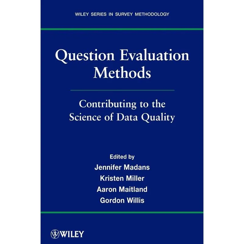 Question Evaluation Methods