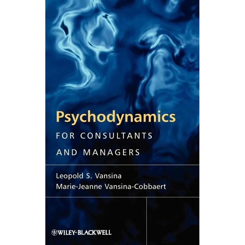 Psychodynamics for Consultants