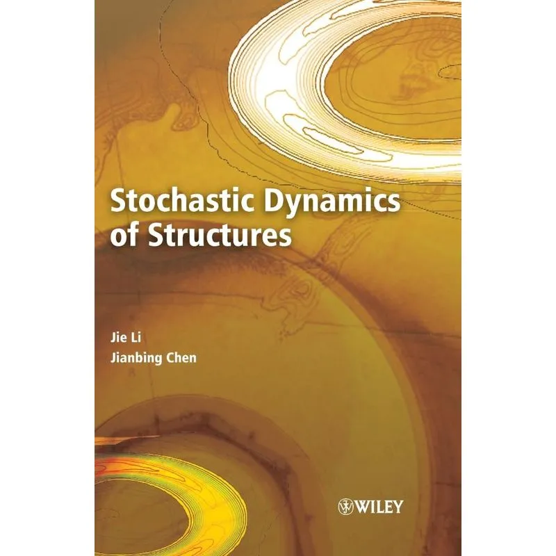 STOCHASTIC DYNAMICS OF STRUCTU
