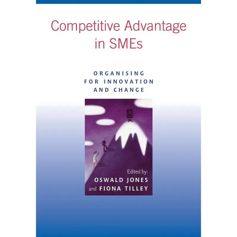 Competitive Advantage in SMEs