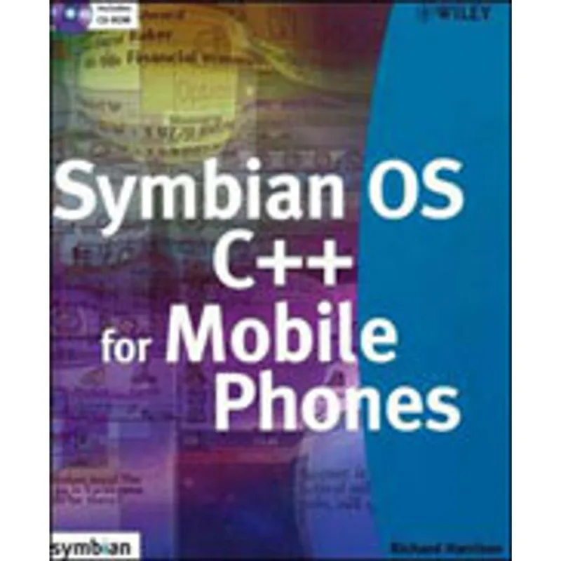 SYMBIAN OS C++ FOR MOBILE PHONES VOL.1 - PROFESSIONAL DEVELOPMENT ON CONSTRAINED DEVICES