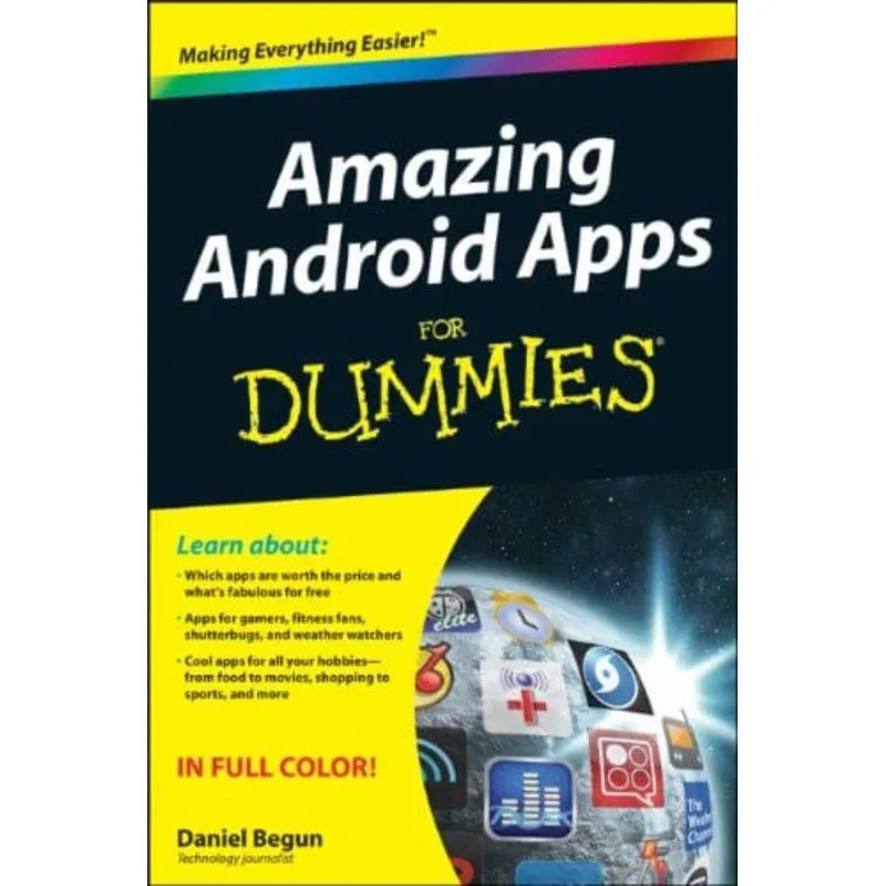 AMAZING ANDROID APPS FOR DUMMIES