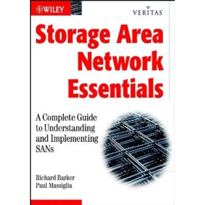 Storage Area Network Essentials