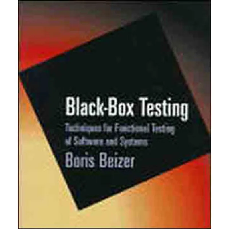 BLACK-BOX TESTING - TECHNIQUES FOR FUNCTIONAL TESTING OF SOFTWARE AND SYSTEM