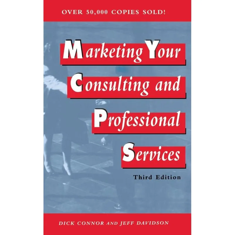 Marketing Your Consulting and Professional Services