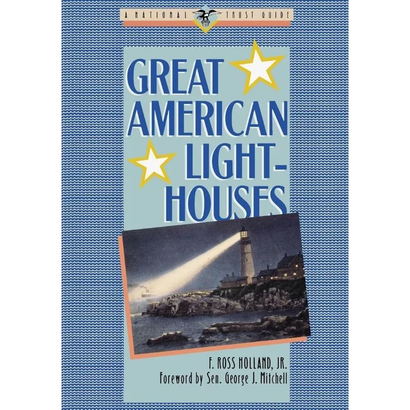 Great American Lighthouses