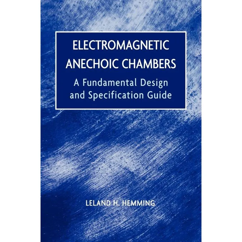 Electromagnetic Anechoic Chambers