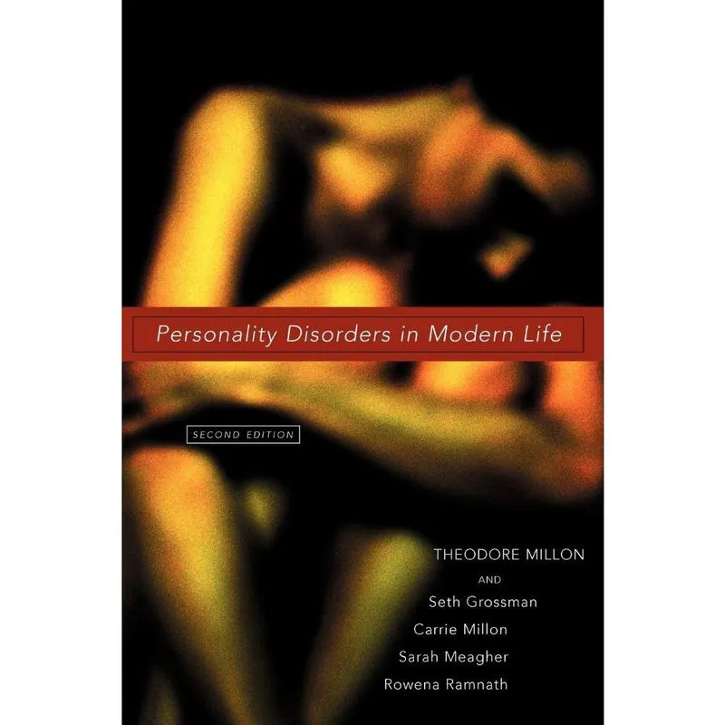 Personality Disorders in Modern Life