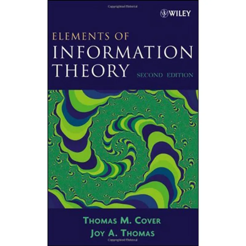ELEMENTS OF INFORMATION THEORY