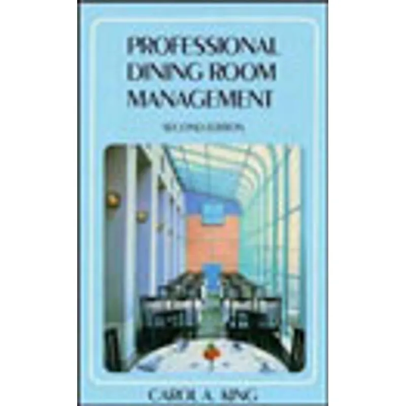 PROFESSIONAL DINING ROOM MANAGEMENT