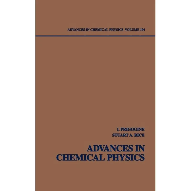 Advances Chem Physics V104