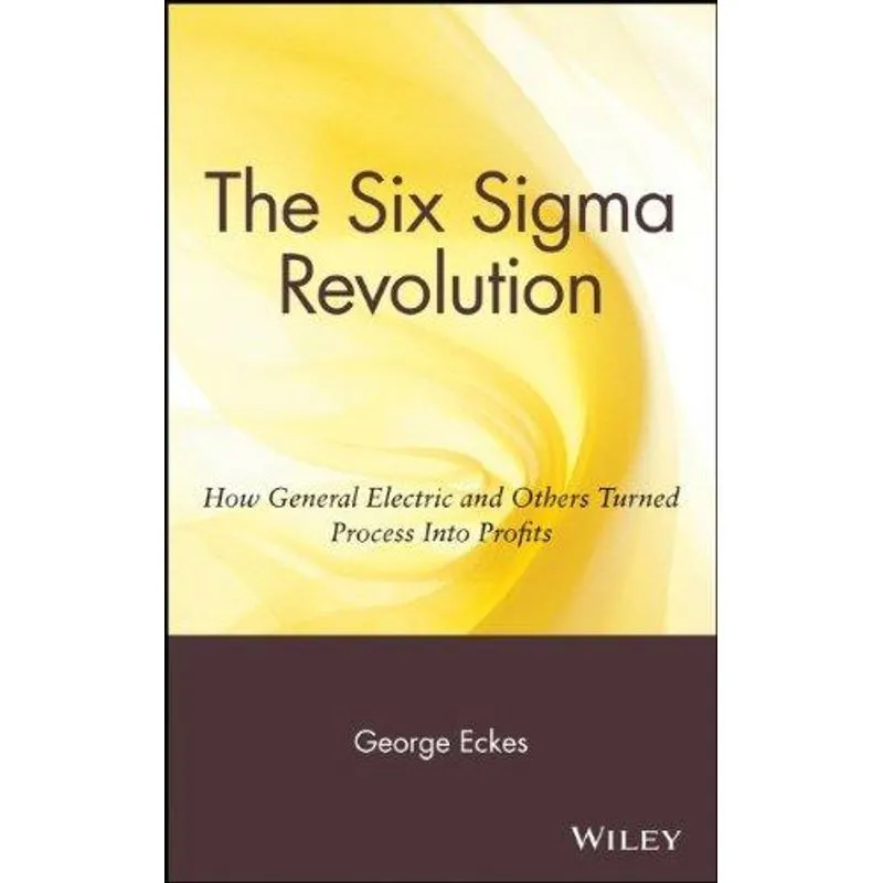 The Six Sigma Revolution