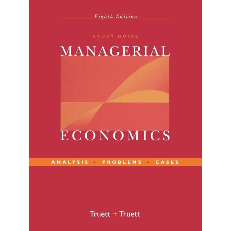Managerial Economics, Study Guide