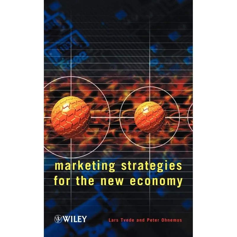 Marketing Strategies for the New Economy