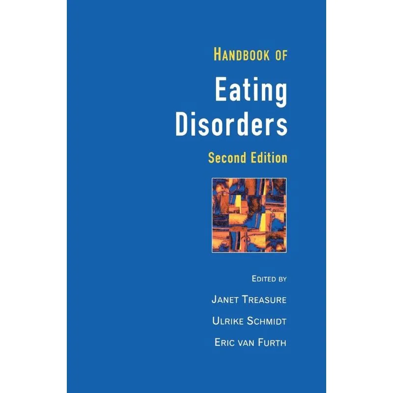 Handbook of Eating Disorders 2e