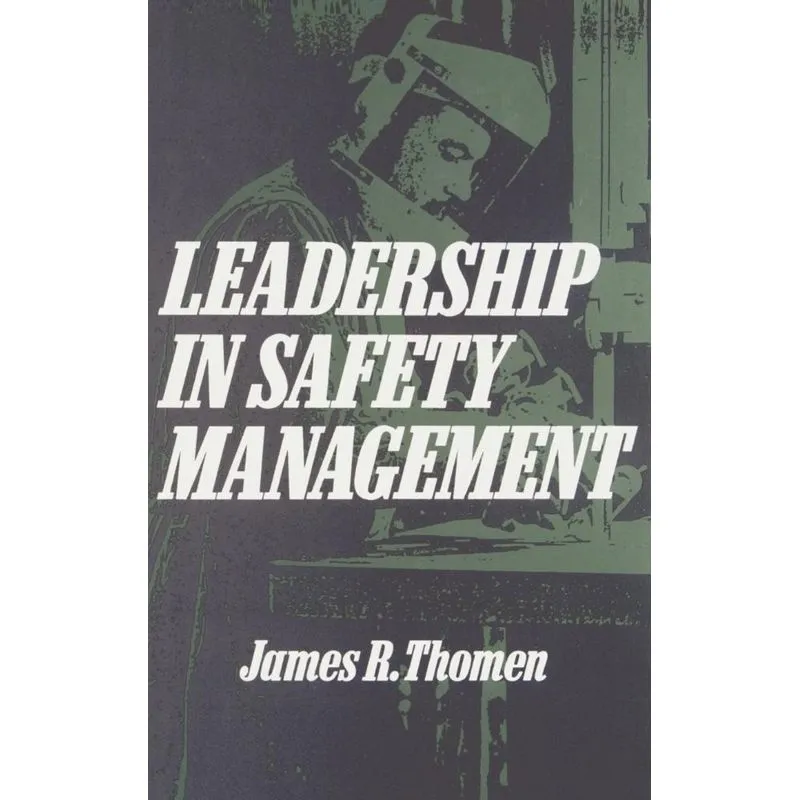 Leadership in Safety Management