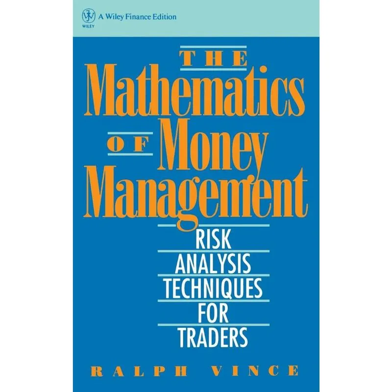 The Mathematics of Money Management