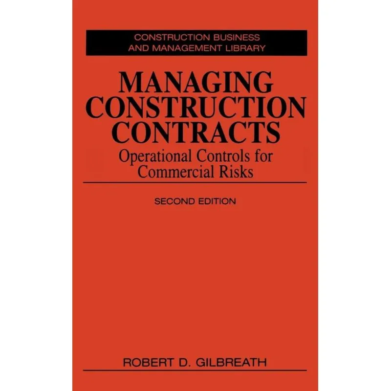 Managing Construction Contracts