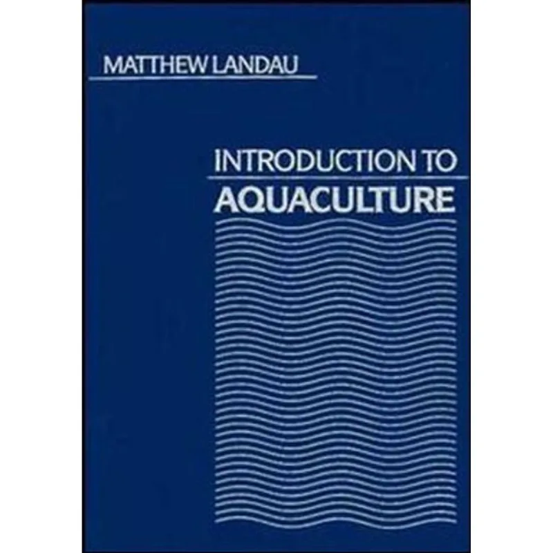 INTRODUCTION TO AQUACULTURE
