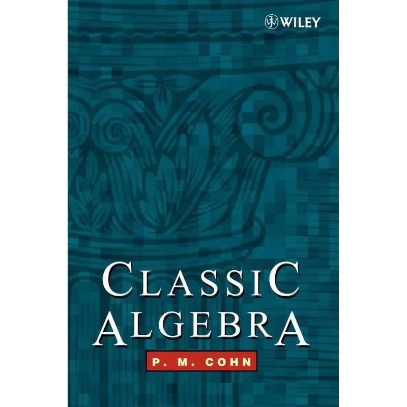 Classic Algebra