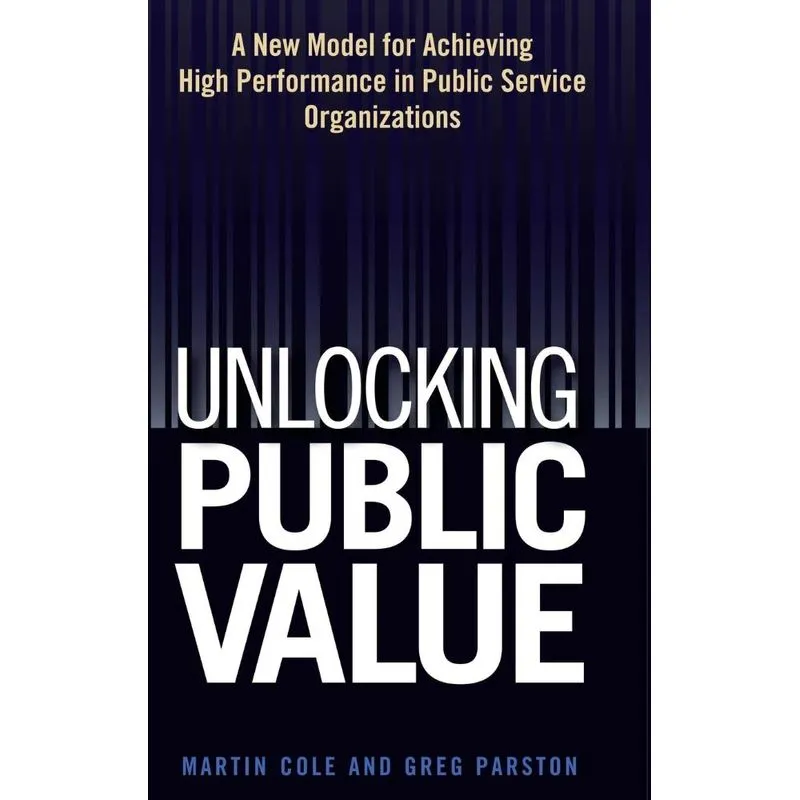 Unlocking Public Value