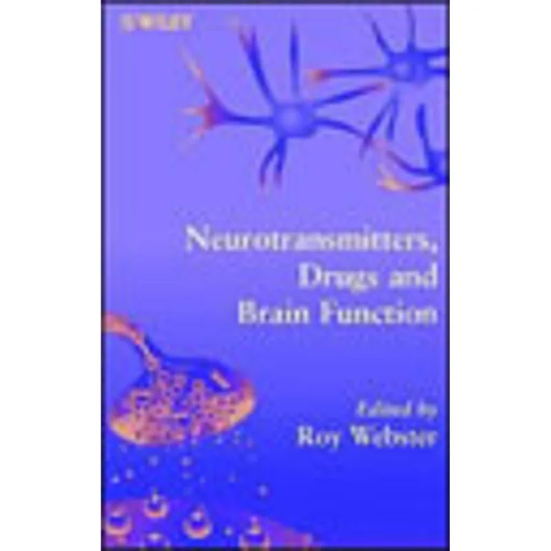 NEUROTRANSMITTERS, DRUGS AND BRAIN FUNCTION