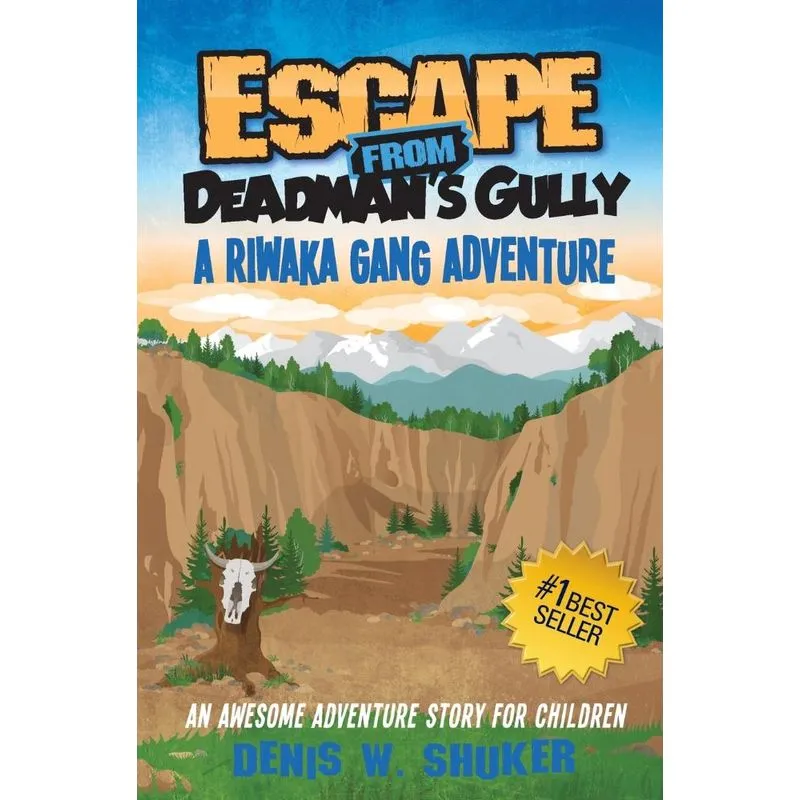Escape from Deadmans Gully