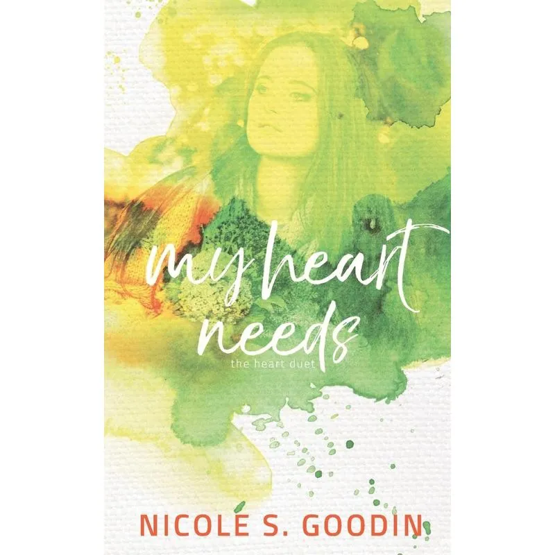 My Heart Needs