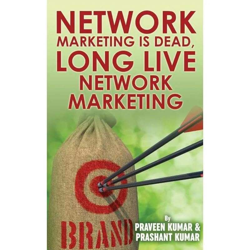 Network Marketing Is Dead, Long Live Network Marketing