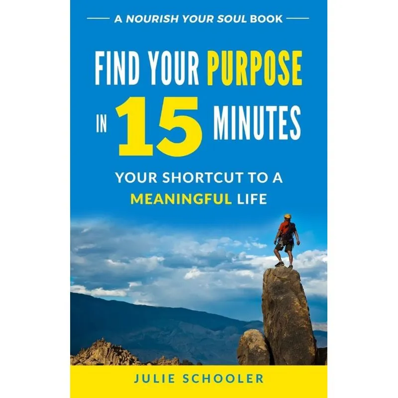 Find Your Purpose in 15 Minutes