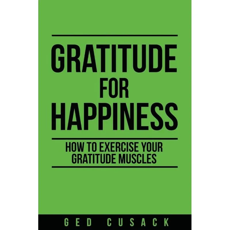 Gratitude for Happiness