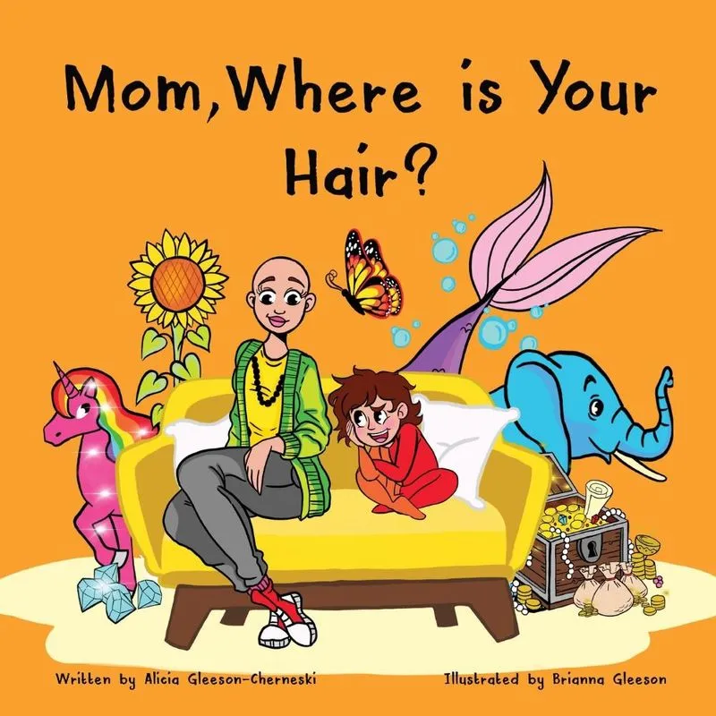 Mom, Where is Your Hair?