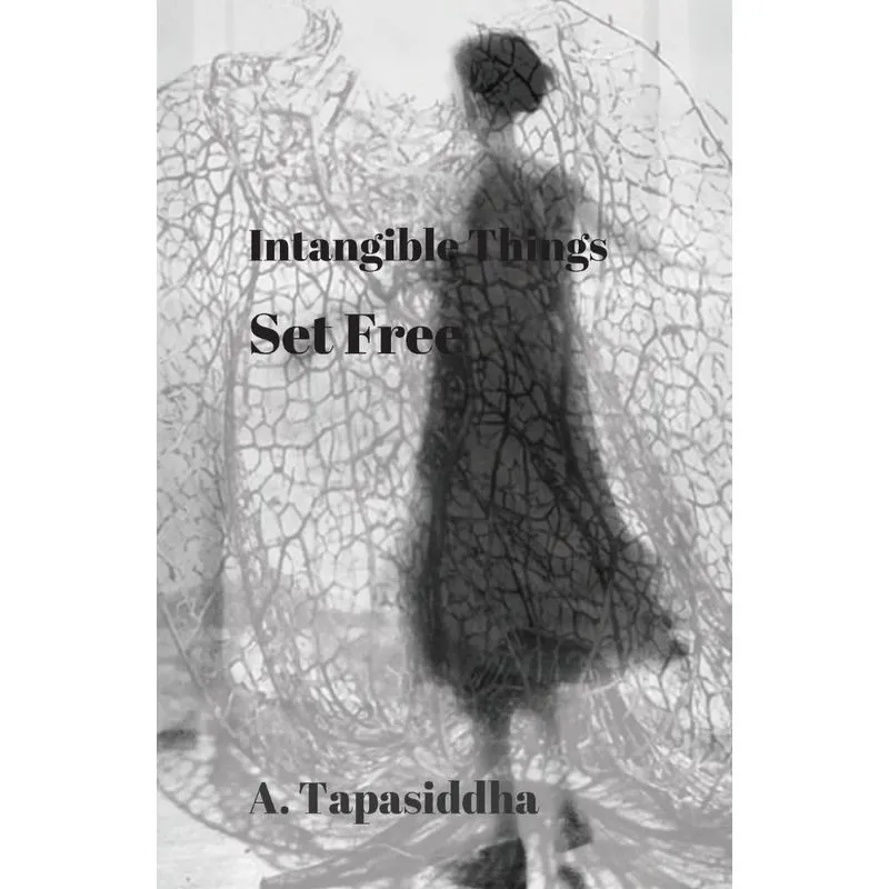 Intangible Things Set Free