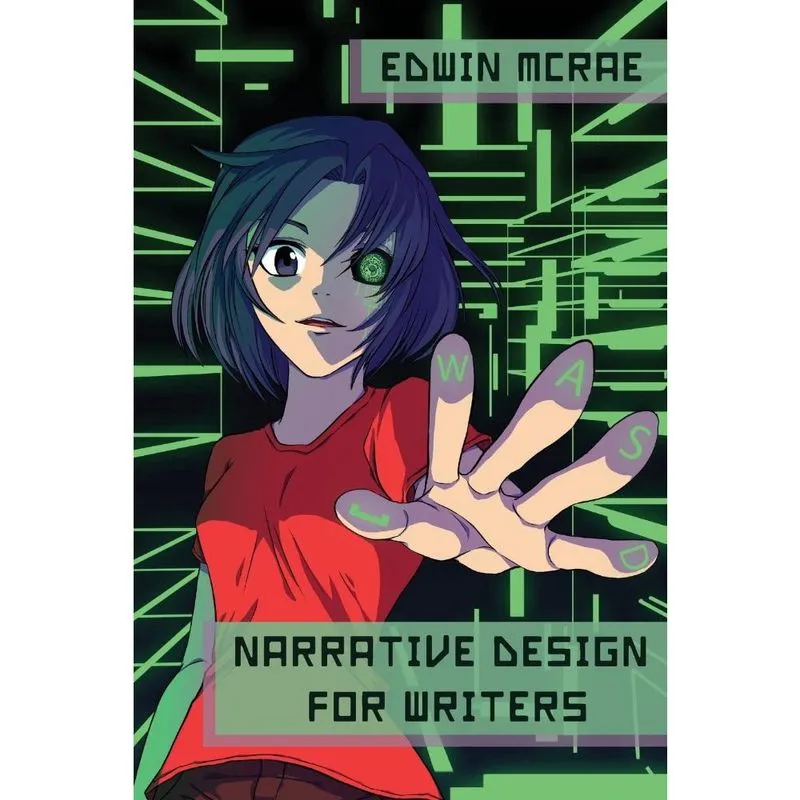 Narrative Design for Writers