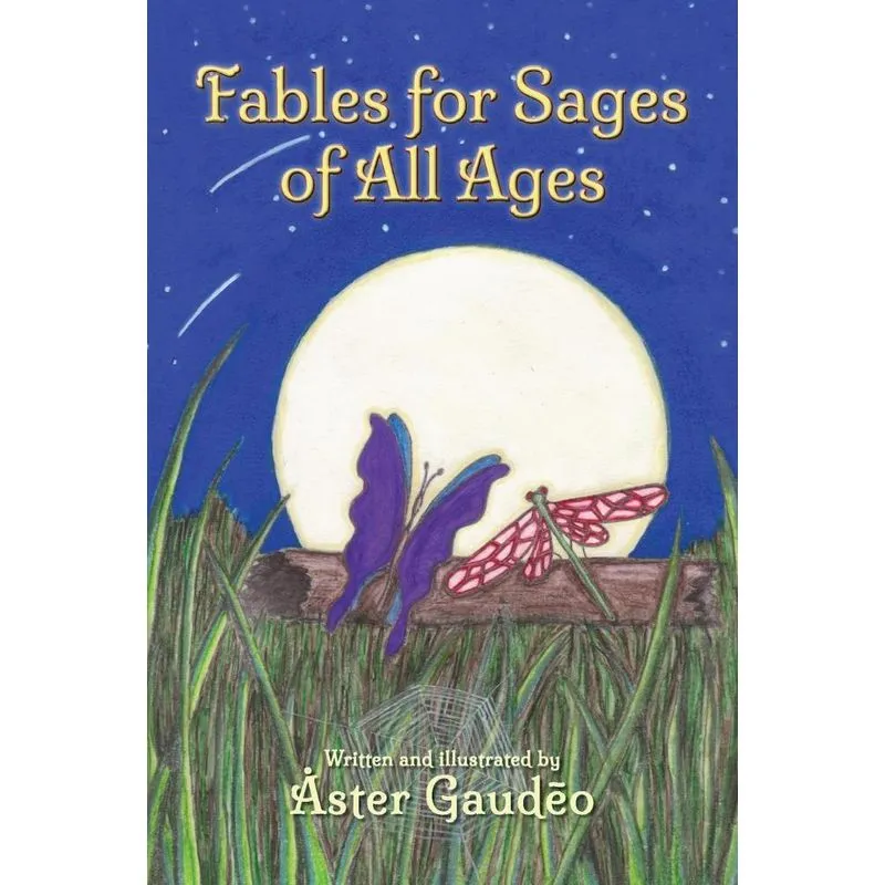 Fables for Sages of All Ages
