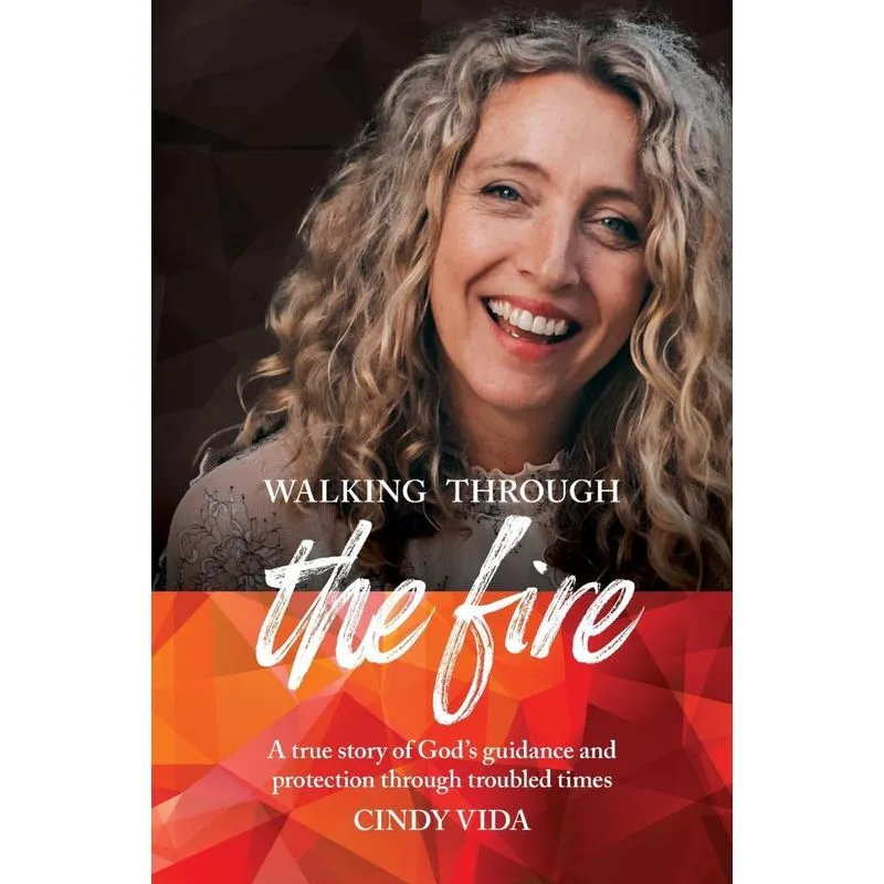 Walking Through the Fire