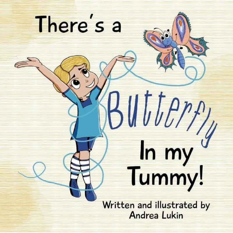 Theres A Butterfly In My Tummy