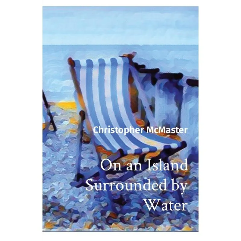 On An Island Surrounded By Water