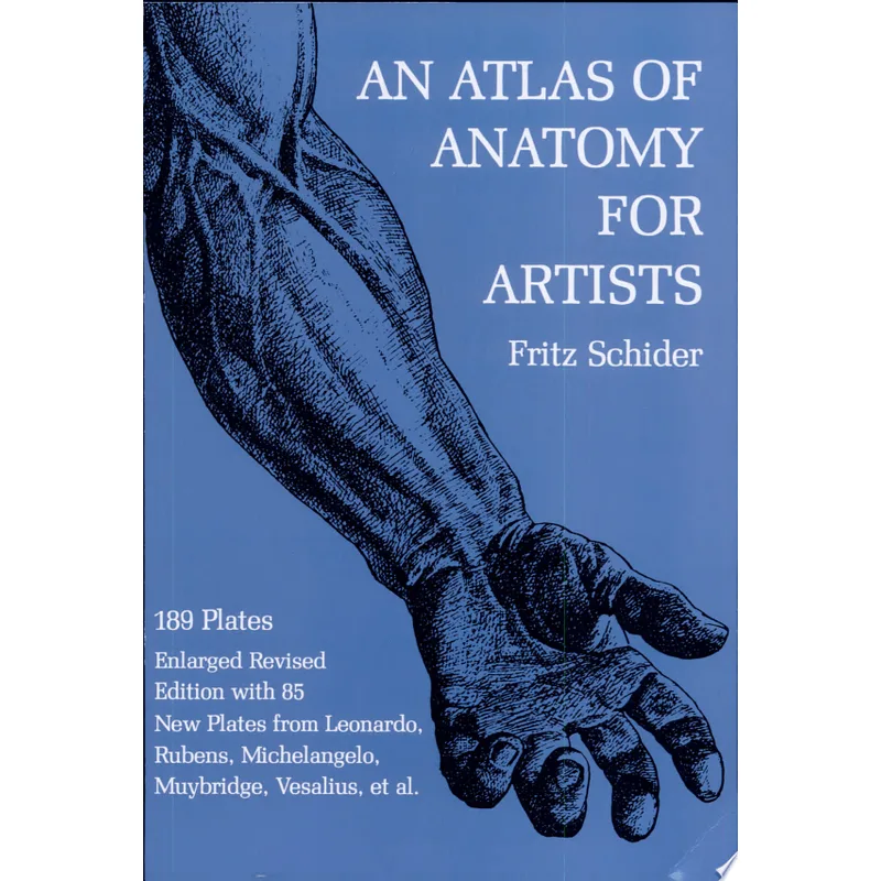 ATLAS OF ANATOMY FOR ARTISTS, AN