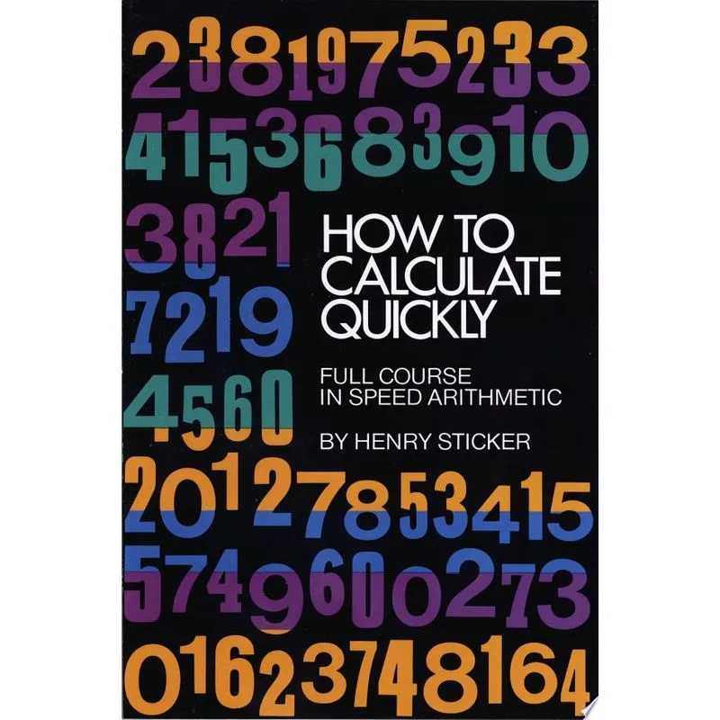 HOW TO CALCULATE QUICKLY: FULL COURSE IN SPEED ARI