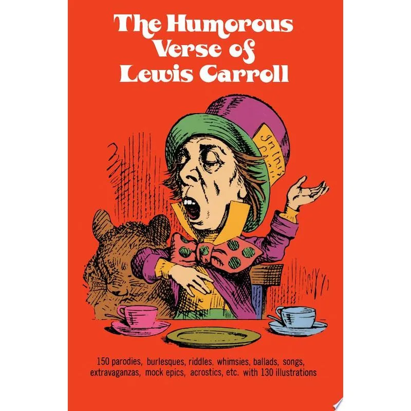 HUMOROUS VERSE OF LEWIS CARROLL, THE