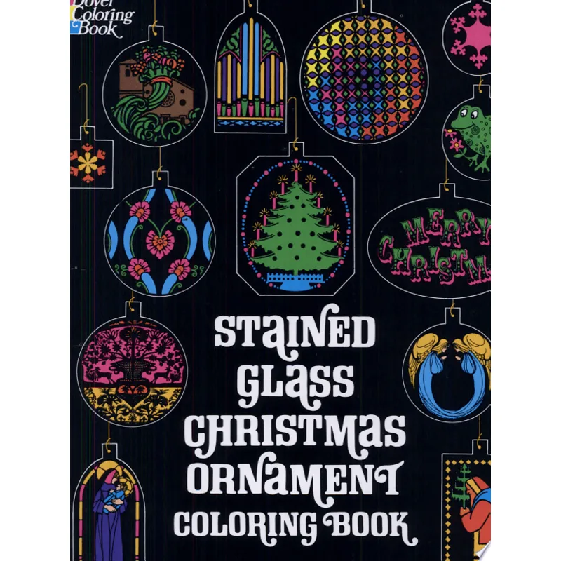 STAINED GLASS CHRISTMAS ORNAMENT COLORING BOOK