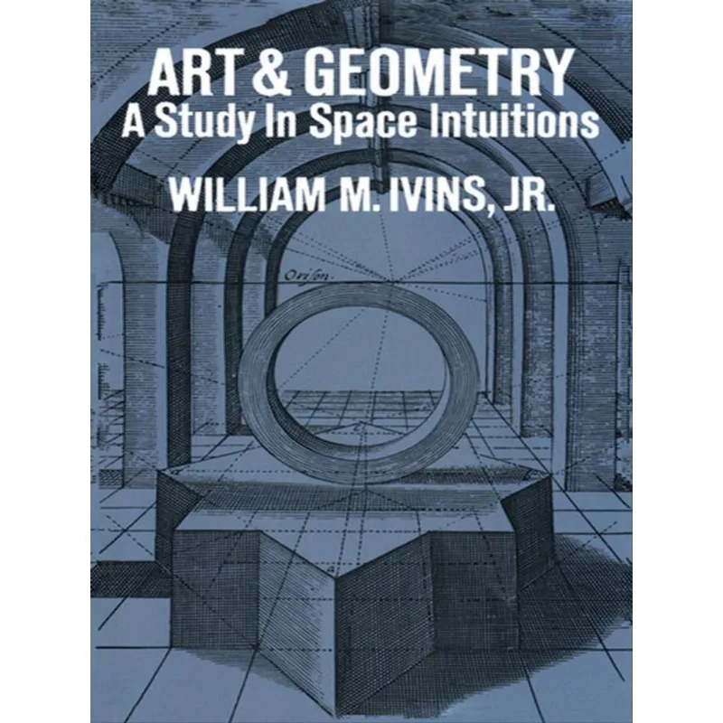 ART AND GEOMETRY - A STUDY IN SPACE INTUITIONS