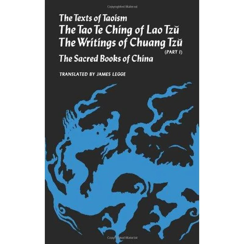 The Texts of Taoism - Part I