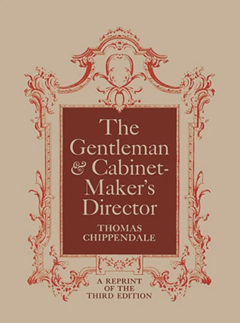 Gentleman and Cabinet Maker's Director