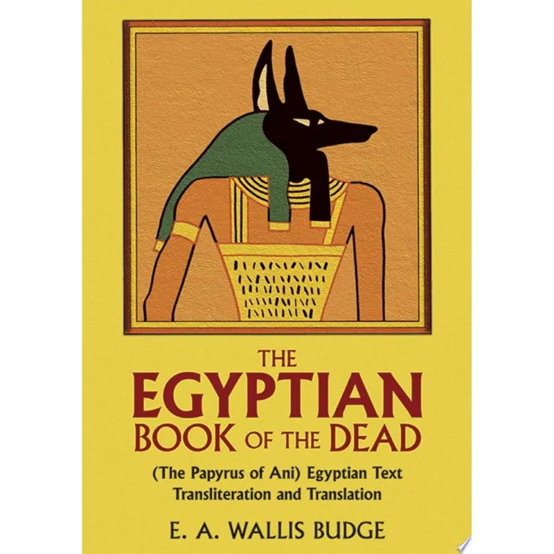 THE EGYPTIAN BOOK OF THE DEAD