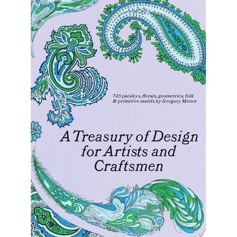 A TREASURY OF DESIGN FOR ARTISTS AND CRAFTSMEN
