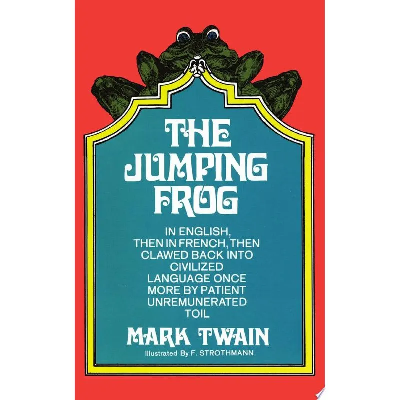 JUMPING FROG, THE