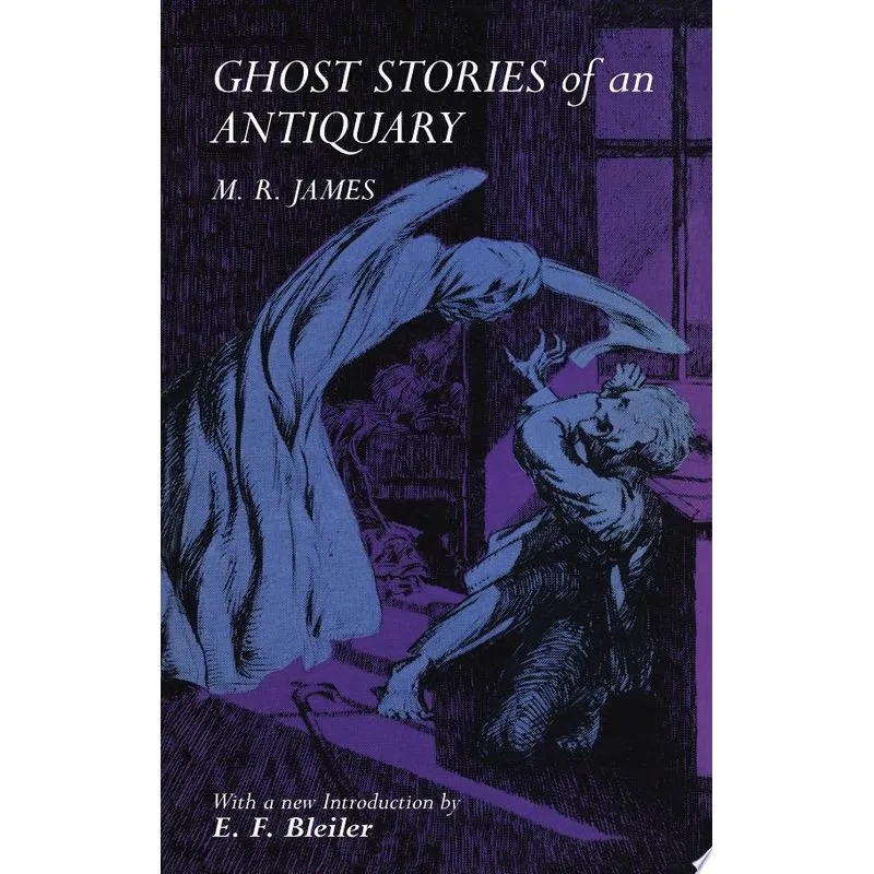 GHOST STORIES OF AN ANTIQUARY